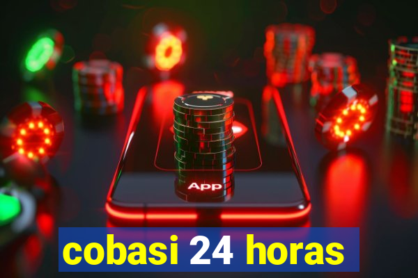 cobasi 24 horas